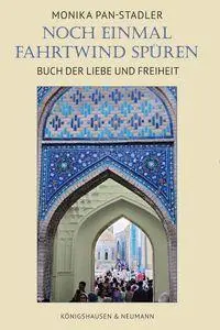 Cover: 9783568100146 | Noch einmal Fahrtwind spüren | Buch der Liebe und Freiheit | Buch