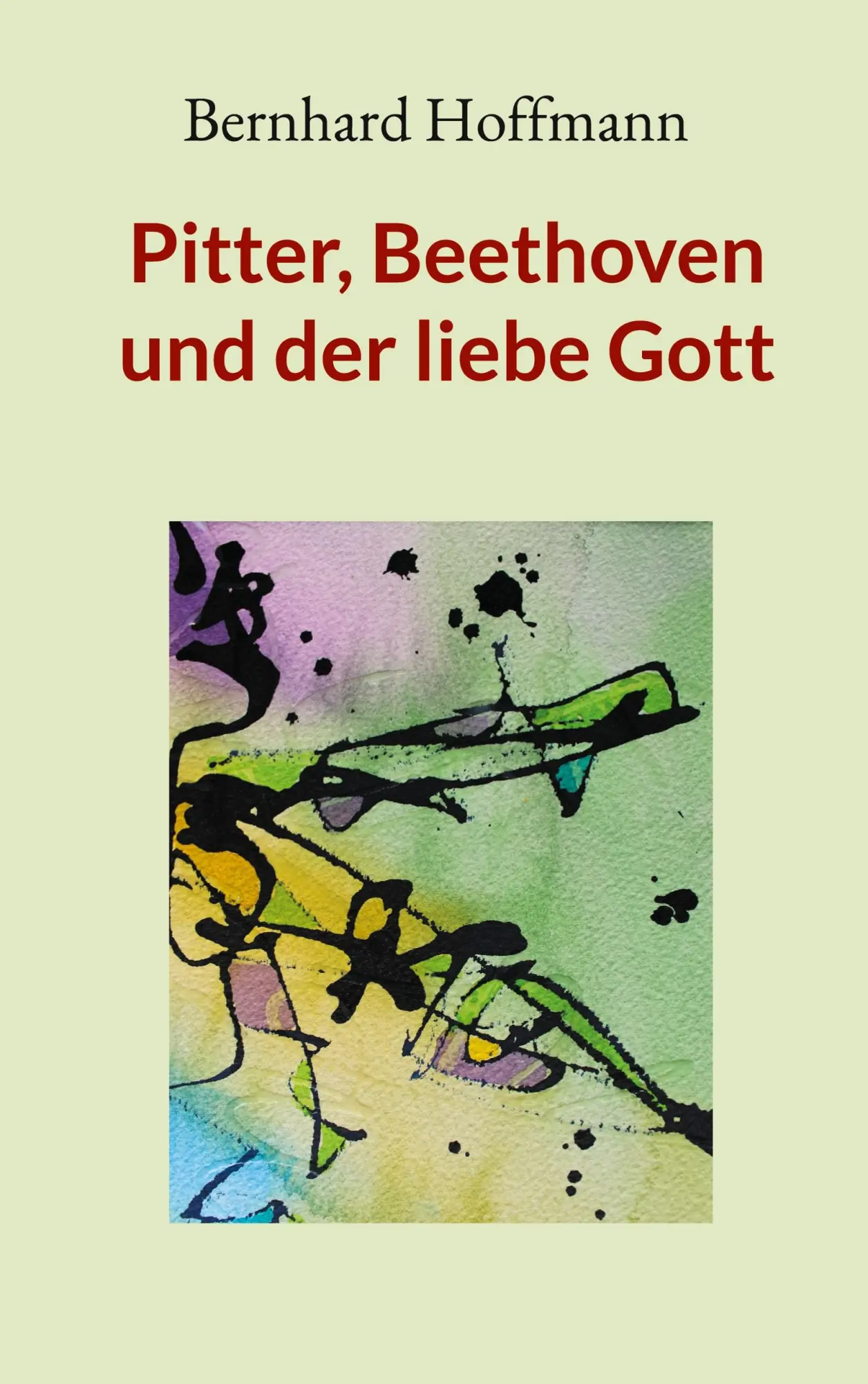 Cover: 9783819280146 | Pitter, Beethoven und der liebe Gott | Erzählungen | Bernhard Hoffmann