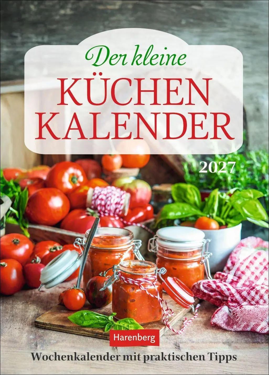 Cover: 9783840040146 | Der kleine Küchenkalender Wochenkalender 2027 - Wochenkalender mit...
