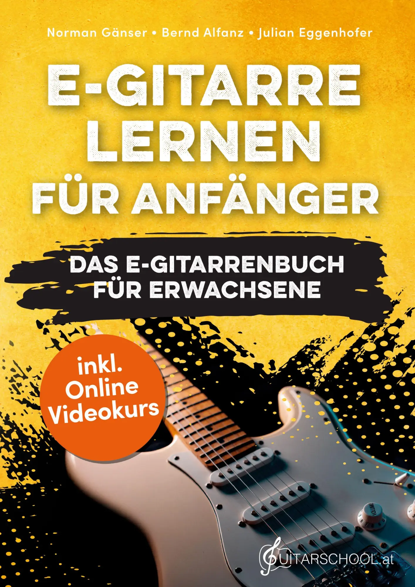 Cover: 9783903570146 | E-Gitarre Lernen für Anfänger - Das E-Gitarrenbuch für Erwachsene...