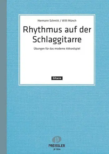 Cover: 9790201470146 | Rhythmus auf der Schlaggitarre | Hermann Schmitt | Songbuch (Gitarre)
