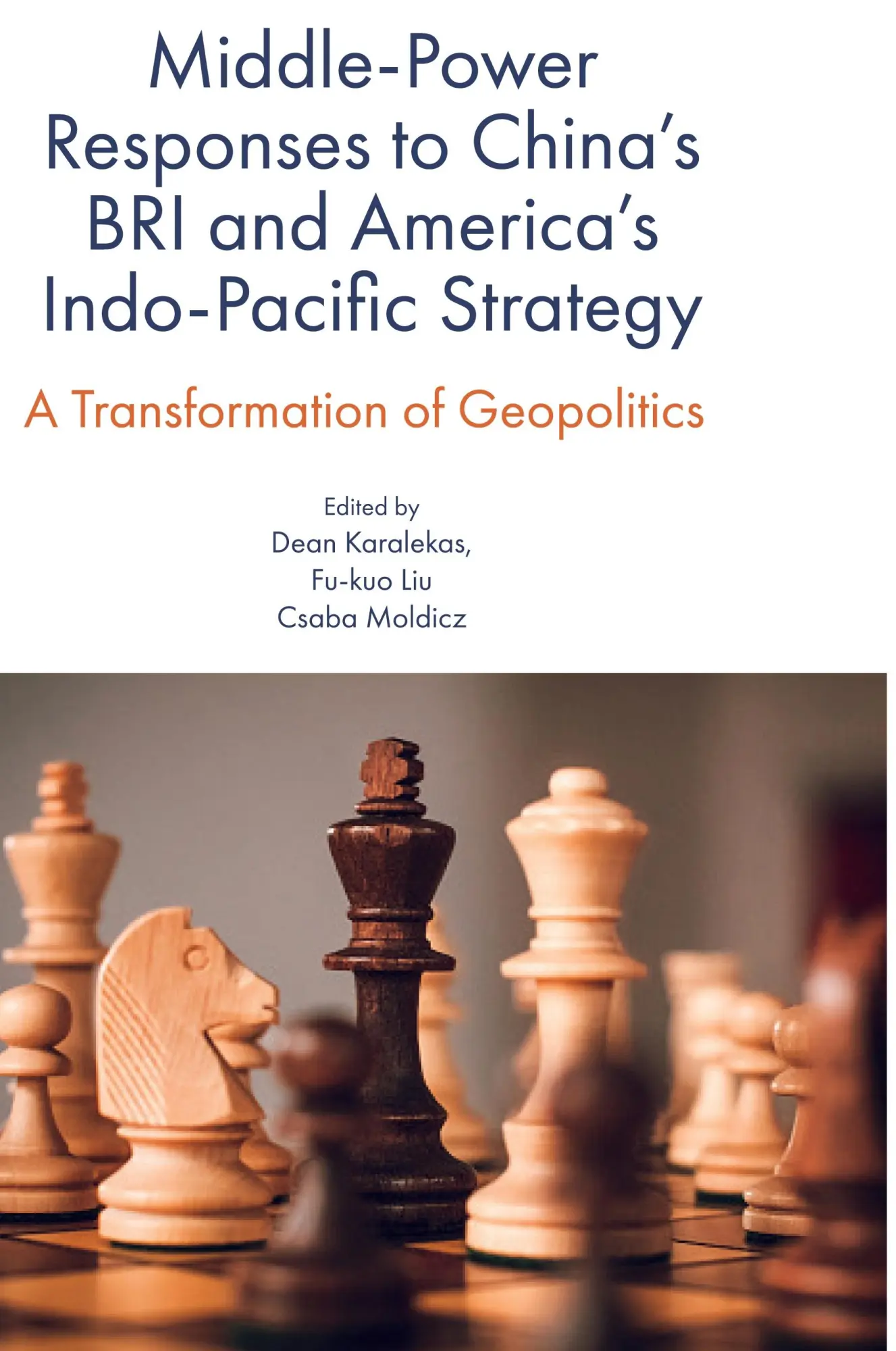 Cover: 9781801170246 | Middle-Power Responses to China's BRI and America's Indo-Pacific...