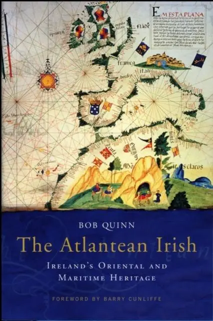 Cover: 9781843510246 | The Atlantean Irish | Ireland's Oriental and Maritime Heritage | Quinn