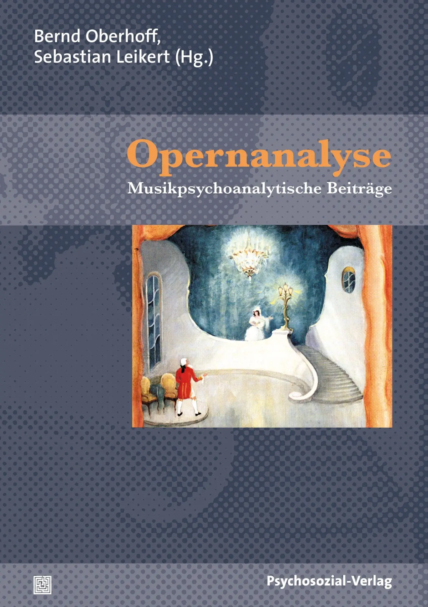 Cover: 9783837920246 | Opernanalyse | Sebastian Leikert (u. a.) | Taschenbuch | 229 S. | 2009