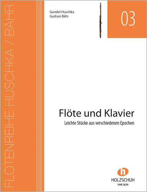 Cover: 9783864340246 | Flöte und Klavier | Gundel Huschka (u. a.) | Taschenbuch | Buch | 2014