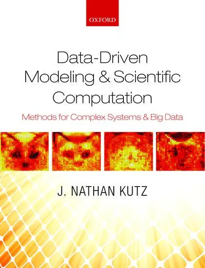 Cover: 9780199660346 | Data-Driven Modeling &amp; Scientific Computation | J Nathan Kutz | Buch