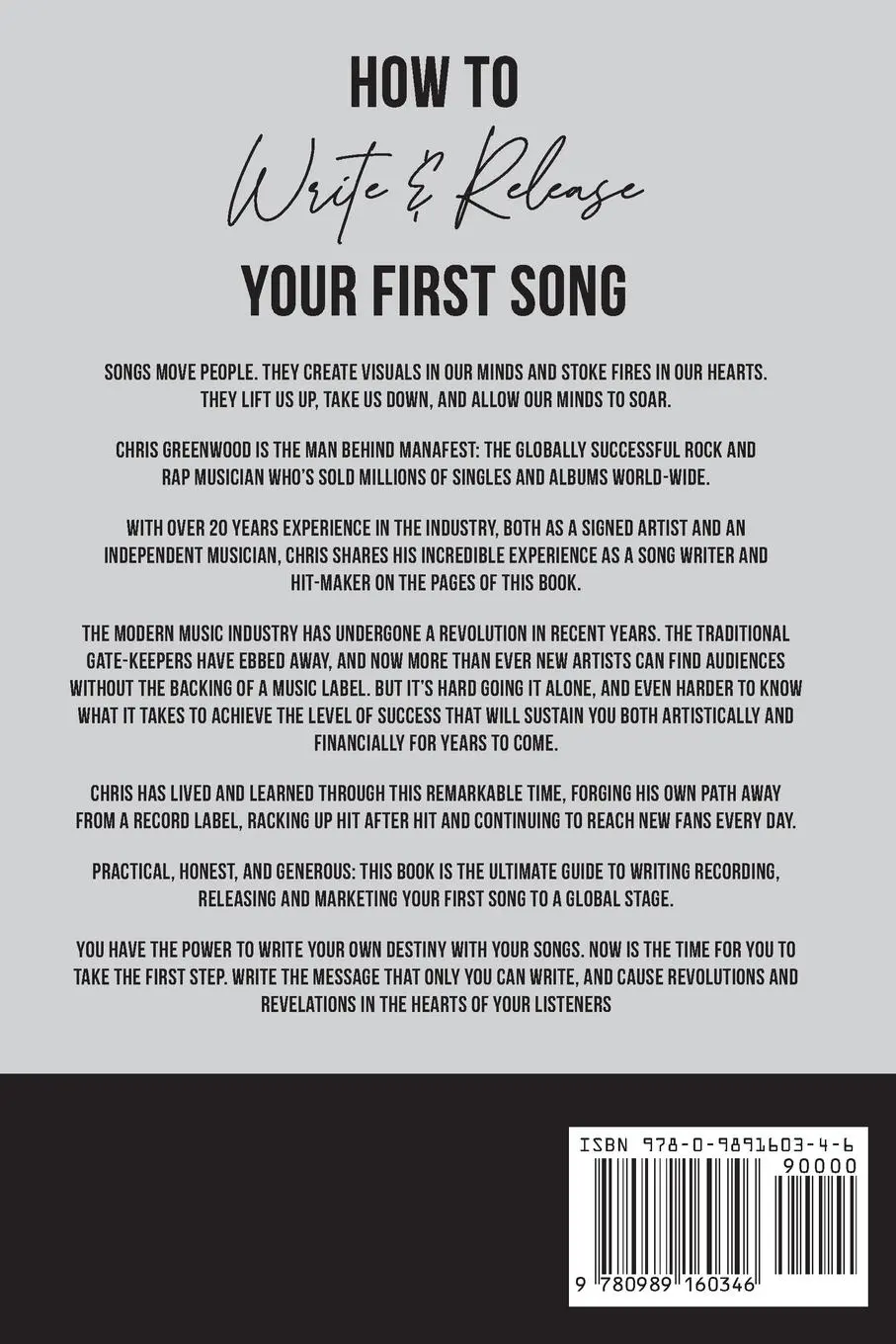 Rückseite: 9780989160346 | How To Write &amp; Release Your First Song | Chris Greenwood | Taschenbuch