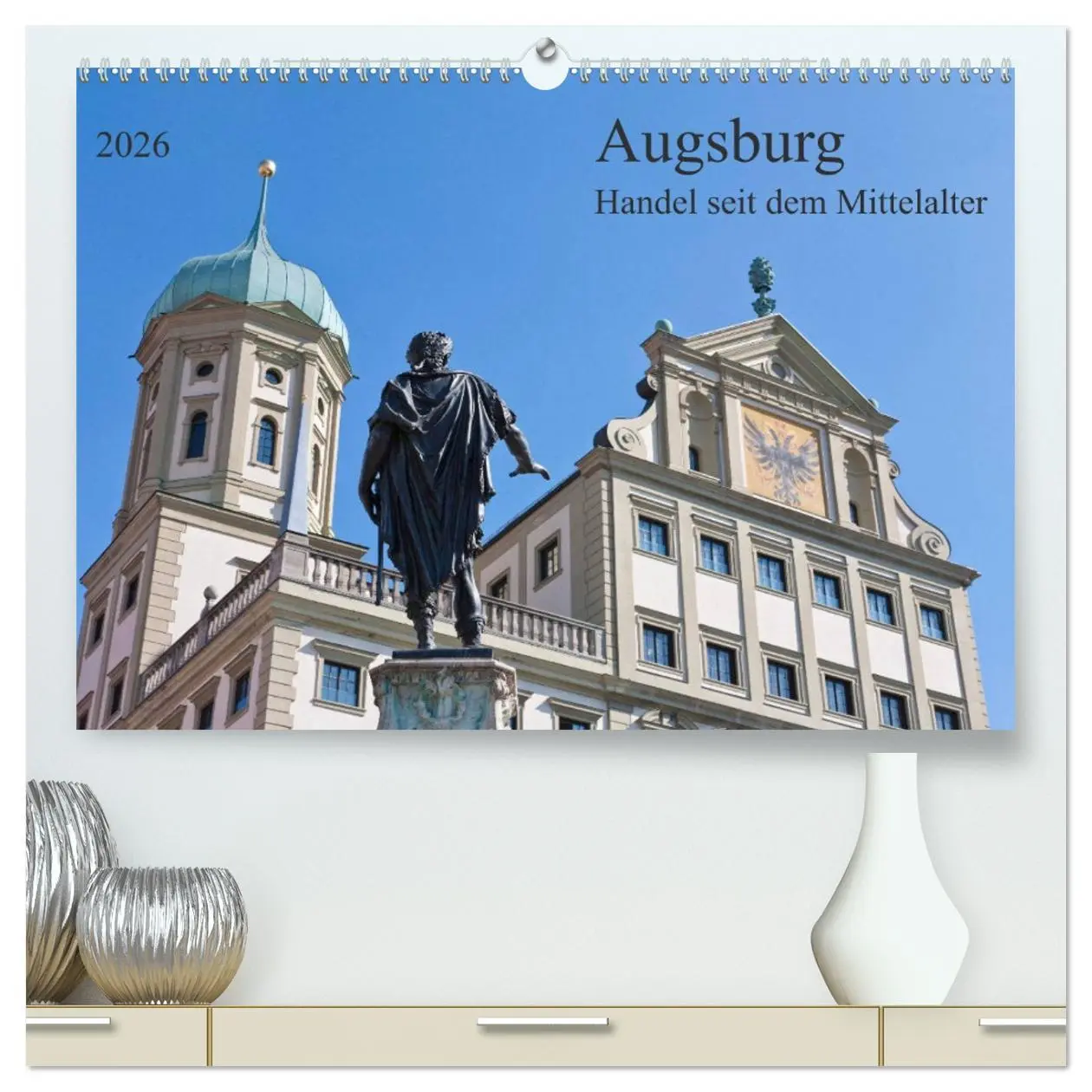 Cover: 9783457680346 | Augsburg Handel seit dem Mittelalter (hochwertiger Premium...