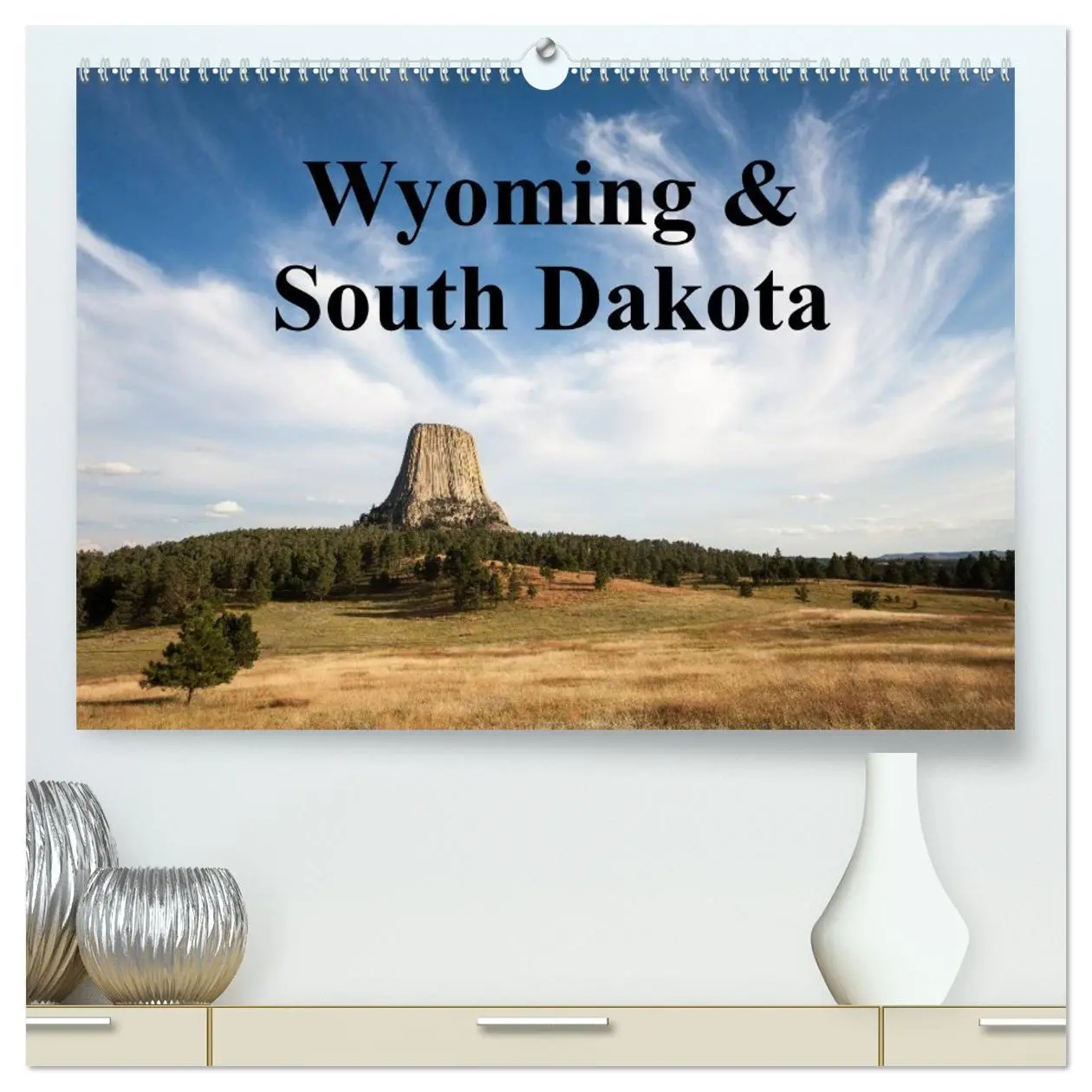 Cover: 9783516220346 | Wyoming &amp; South Dakota (hochwertiger Premium Wandkalender 2026 DIN...