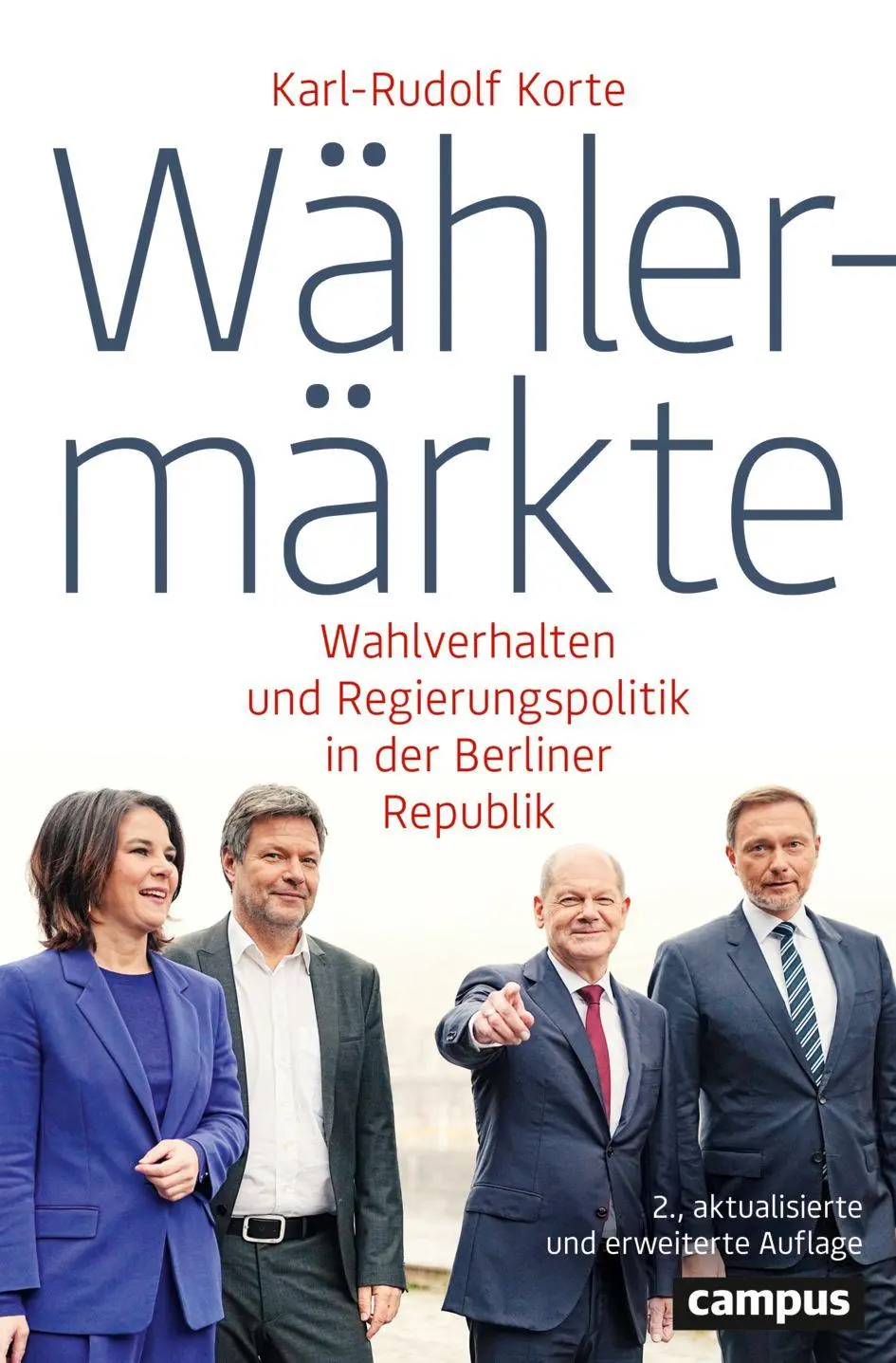 Cover: 9783593520346 | Wählermärkte | Karl-Rudolf Korte | Taschenbuch | 282 S. | Deutsch