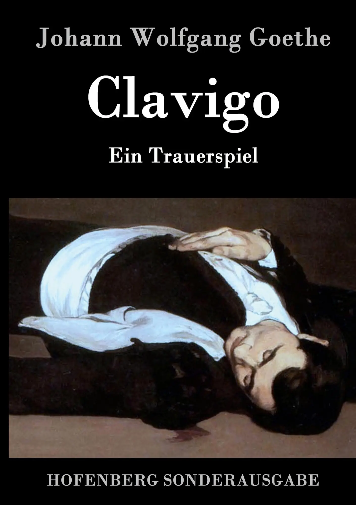 Cover: 9783843090346 | Clavigo | Ein Trauerspiel | Johann Wolfgang Goethe | Buch | 60 S.