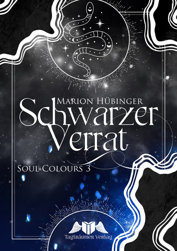 Cover: 9783986580346 | Schwarzer Verrat | Soul Colours 3 | Marion Hübinger | Taschenbuch