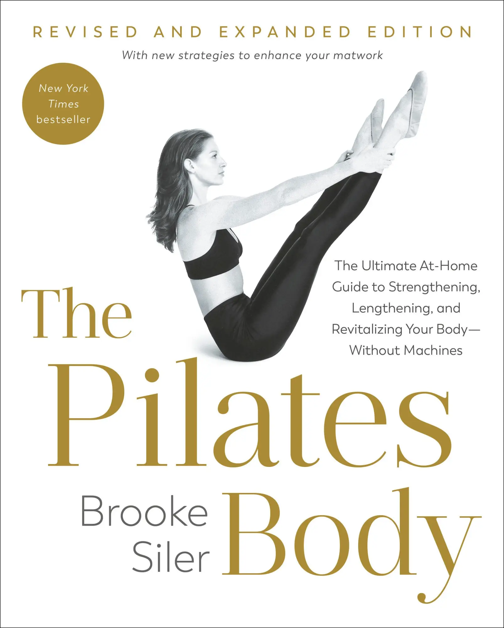 Cover: 9780593980446 | The Pilates Body, Revised and Expanded Edition | Brooke Siler | Buch