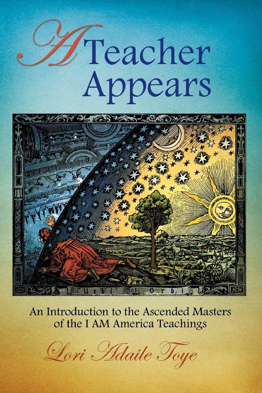 Cover: 9781880050446 | A Teacher Appears | Lori Adaile Toye | Taschenbuch | Englisch | 2012