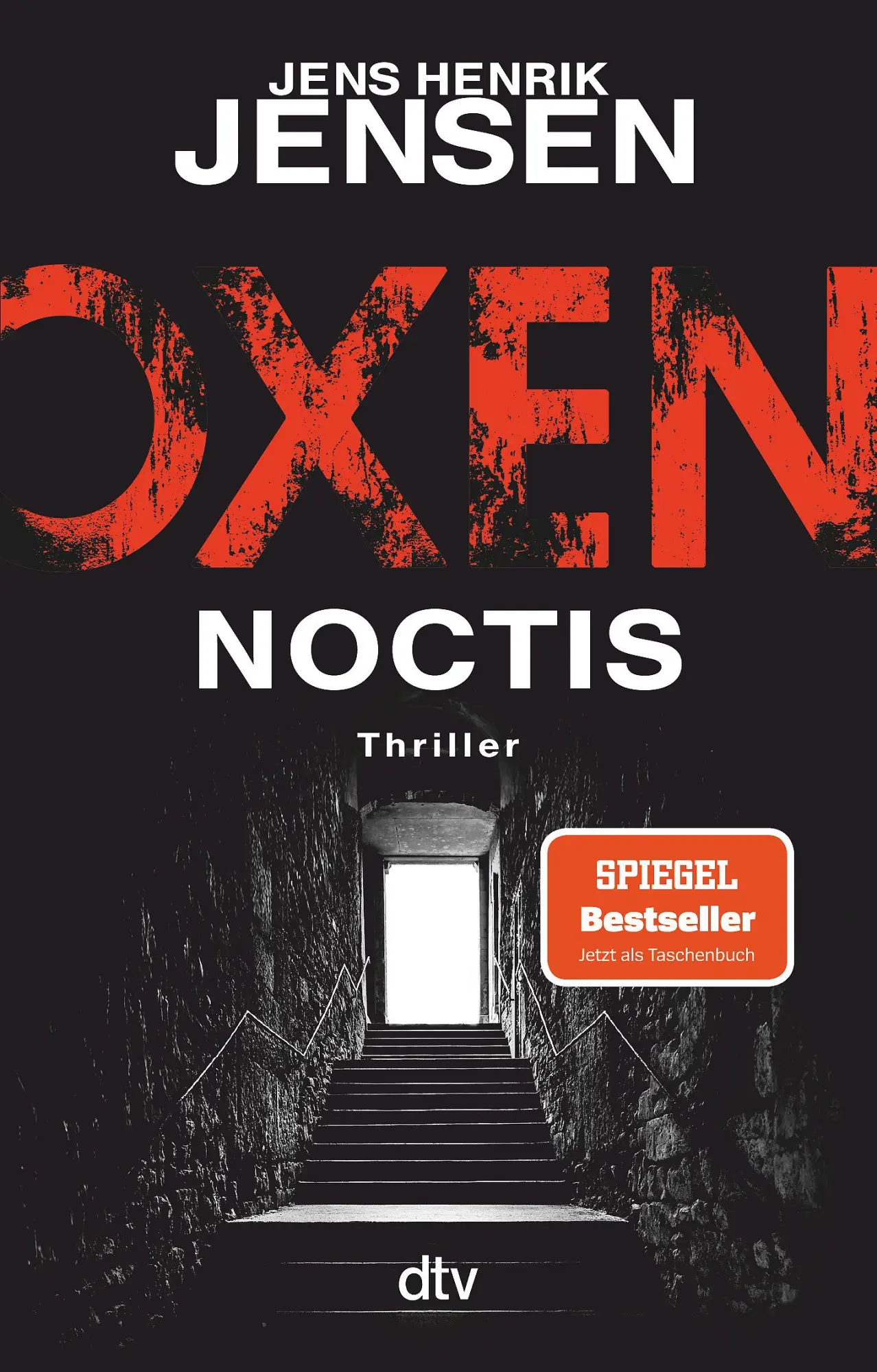 Cover: 9783423220446 | Oxen. Noctis | Thriller Der Spiegel-Bestseller jetzt im Taschenbuch.