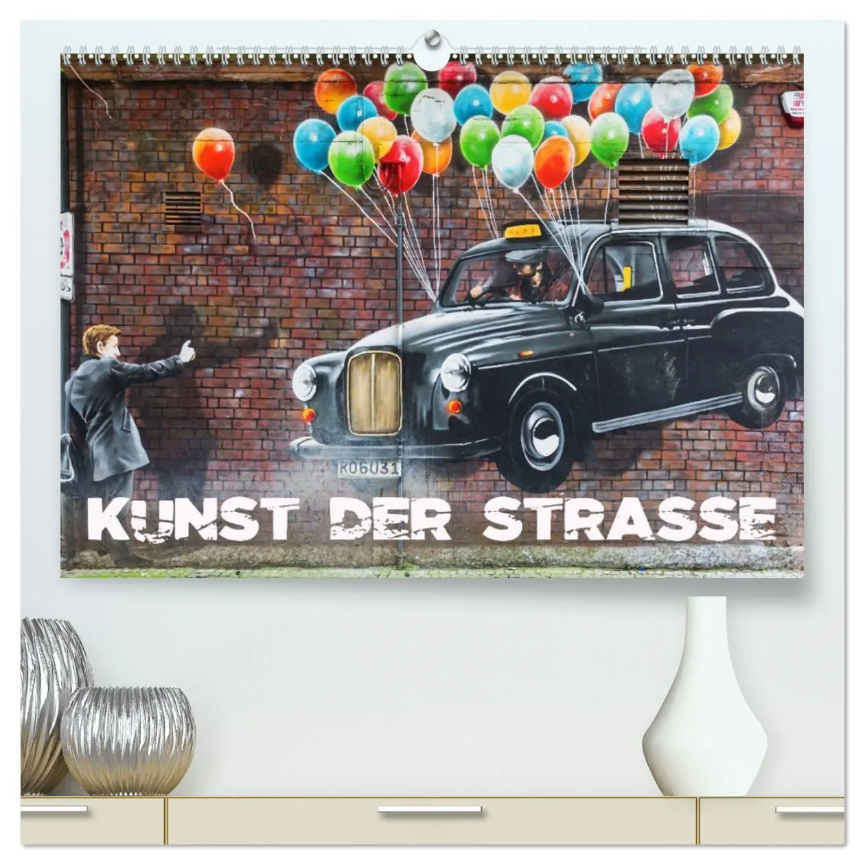 Cover: 9783457740446 | Kunst der Strasse (hochwertiger Premium Wandkalender 2026 DIN A2...