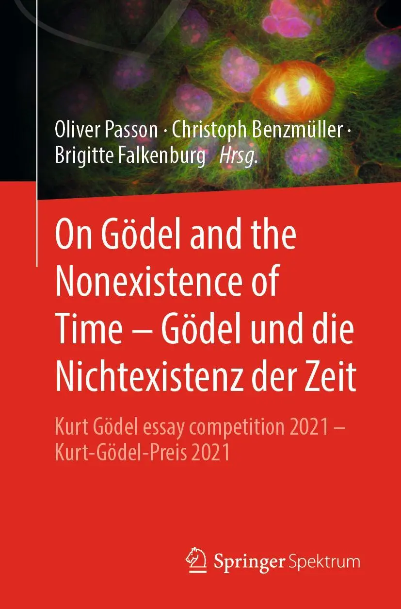 Cover: 9783662670446 | On Gödel and the Nonexistence of Time - Gödel und die Nichtexistenz...