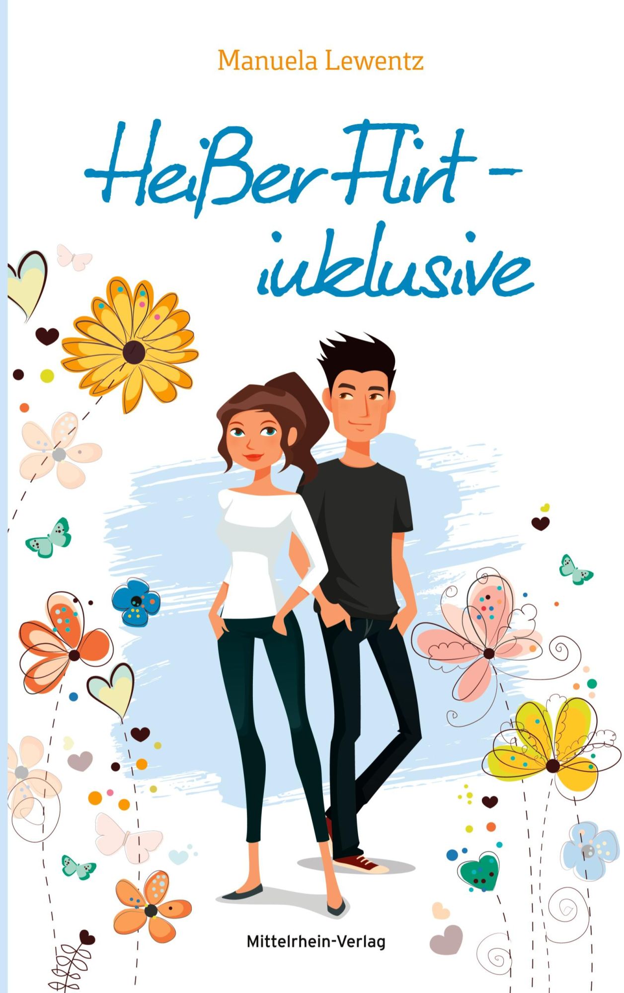 Cover: 9783925180446 | Heißer Flirt - inklusive | Manuela Lewentz | Taschenbuch | Paperback