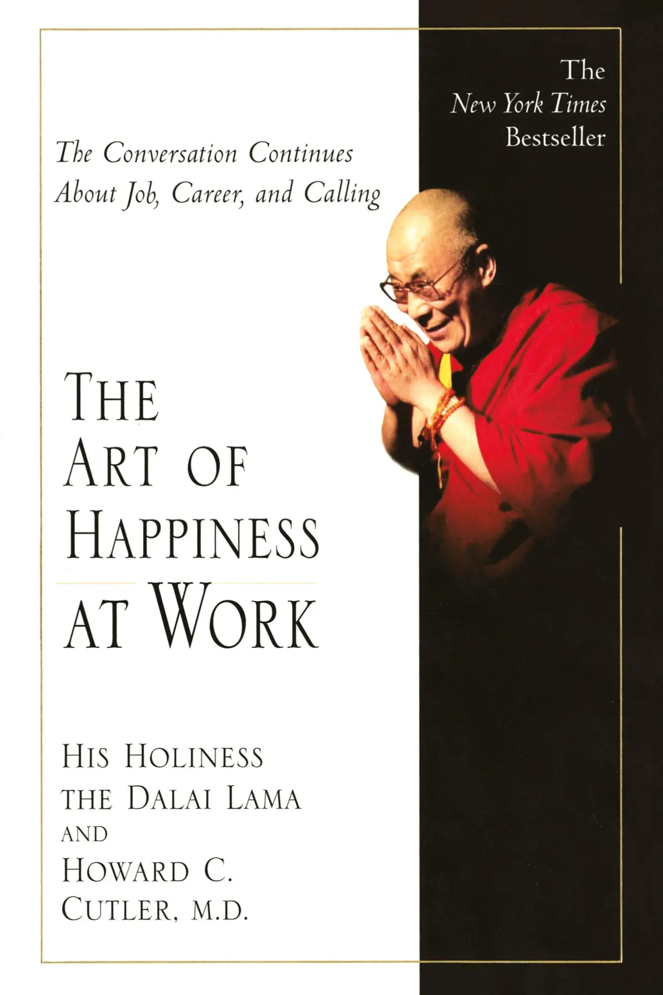 Cover: 9781594480546 | The Art of Happiness at Work | Dalai Lama (u. a.) | Taschenbuch | 2004