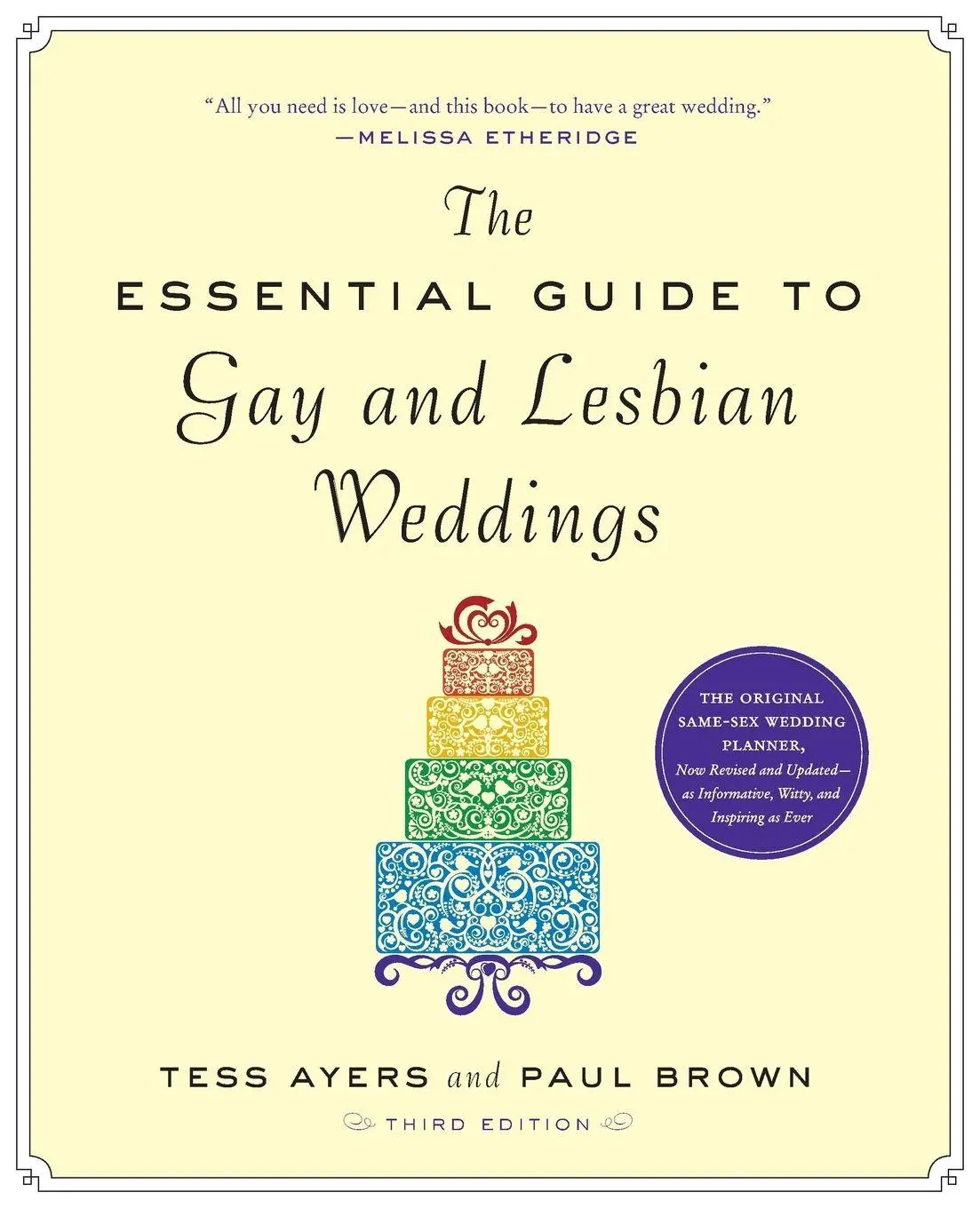 Cover: 9781615190546 | The Essential Guide to Gay and Lesbian Weddings | Tess Ayers (u. a.)