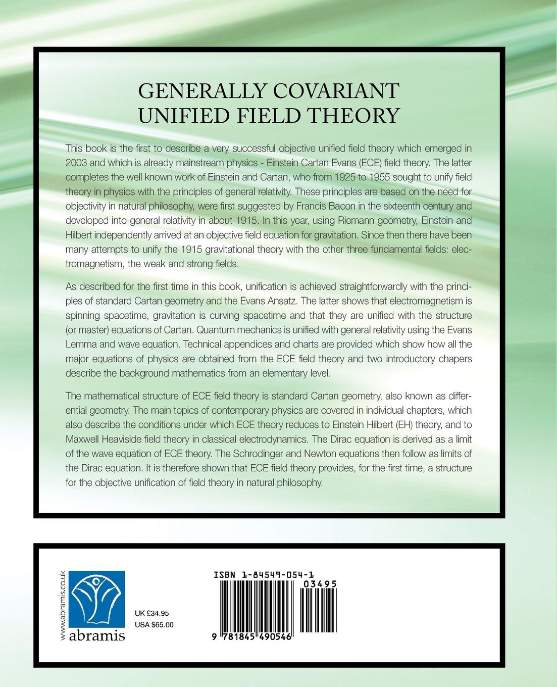 Rückseite: 9781845490546 | Generally Covariant Unified Field Theory | Myron W Evans | Taschenbuch