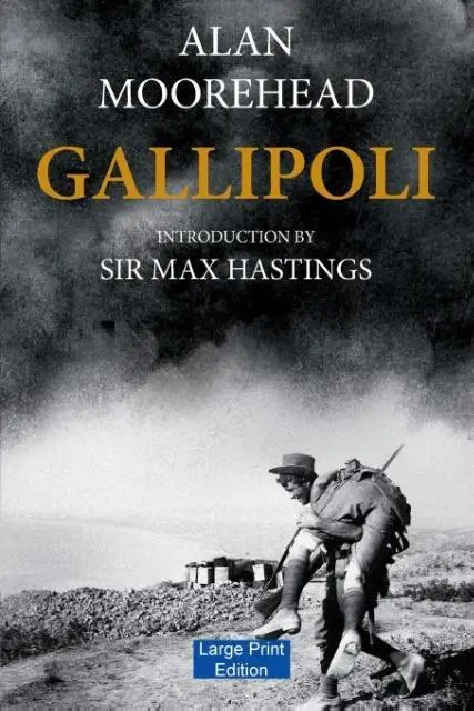Cover: 9781871510546 | Gallipoli (Large Print Edition) | Alan Moorehead | Taschenbuch | 2015