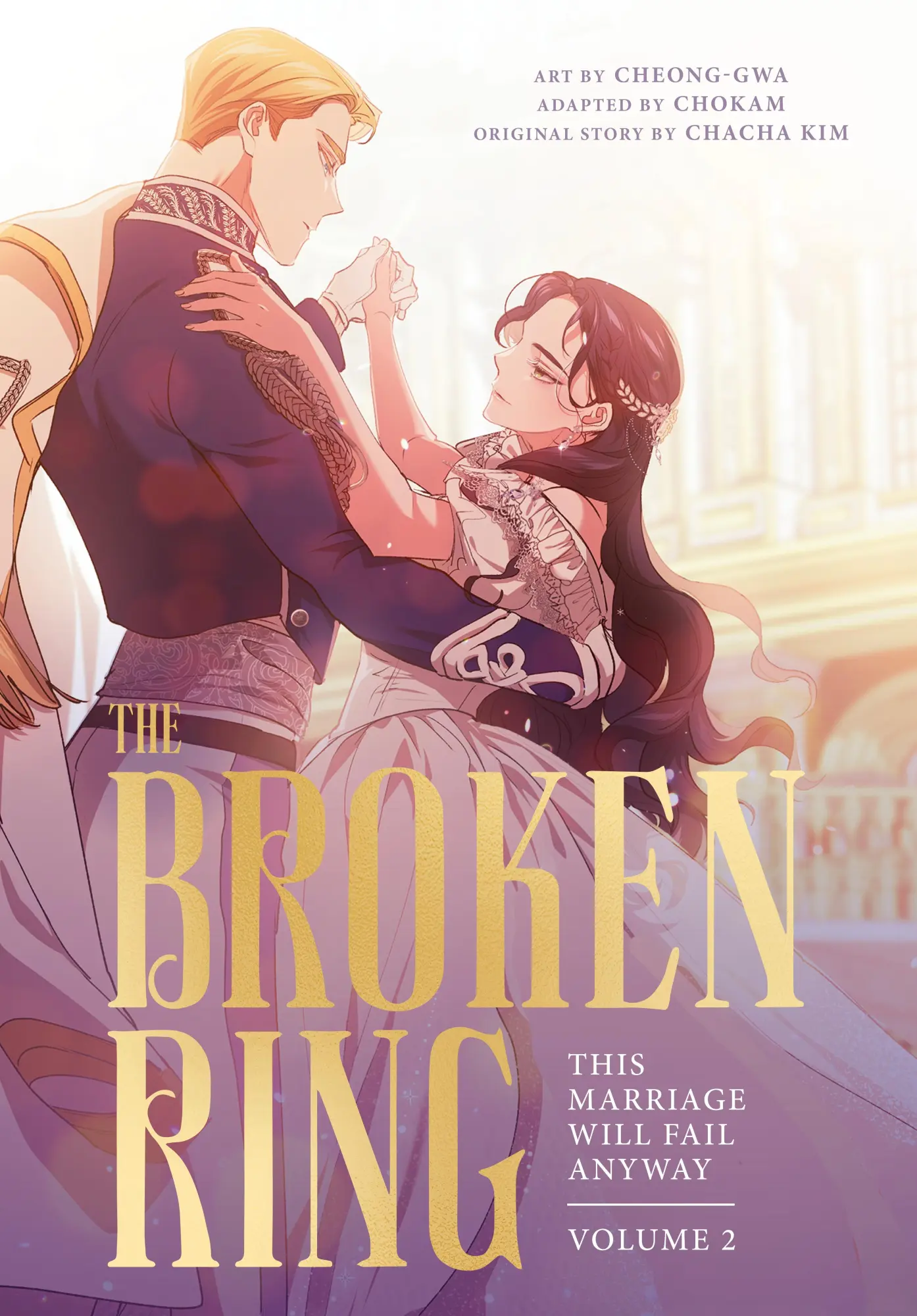Cover: 9781911720546 | The Broken Ring: This Marriage Will Fail Anyway, Volume 2 | Chacha Kim