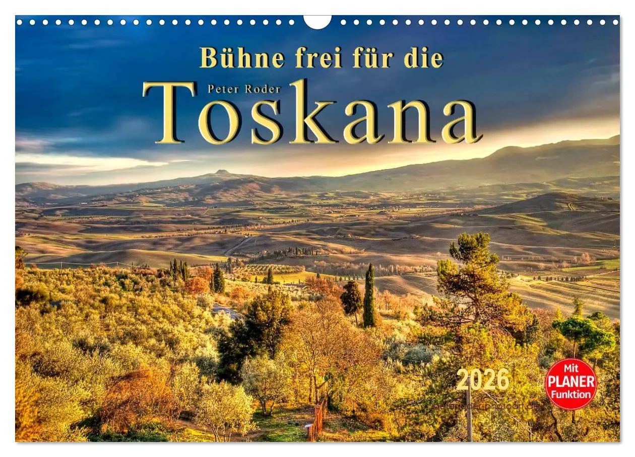 Cover: 9783457970546 | Bühne frei für die Toskana (Wandkalender 2026 DIN A3 quer),...