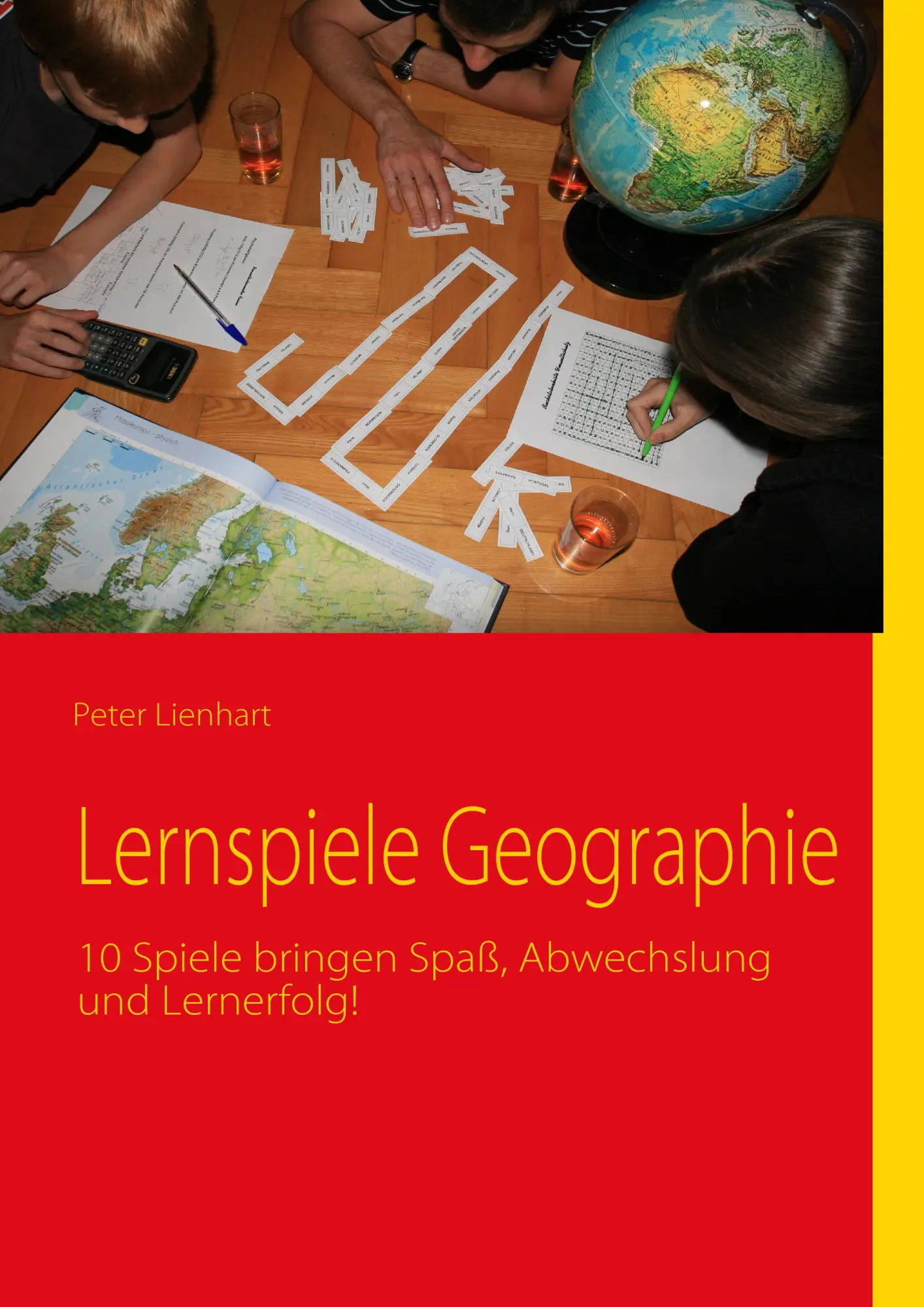 Cover: 9783839110546 | Lernspiele Geographie | Peter Lienhart | Taschenbuch | 64 S. | Deutsch