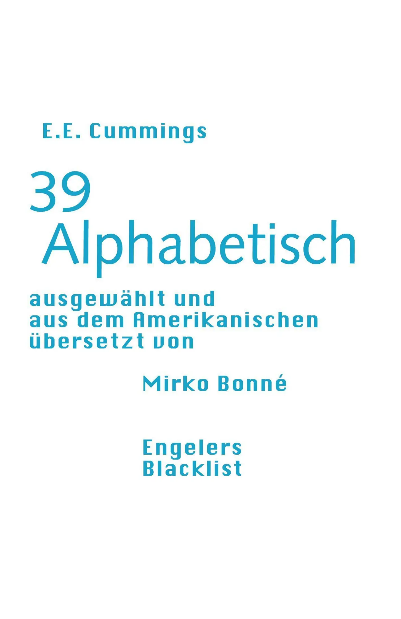 Cover: 9783906050546 | 39 Alphabetisch | E. E. Cummings | Taschenbuch | 94 S. | Deutsch