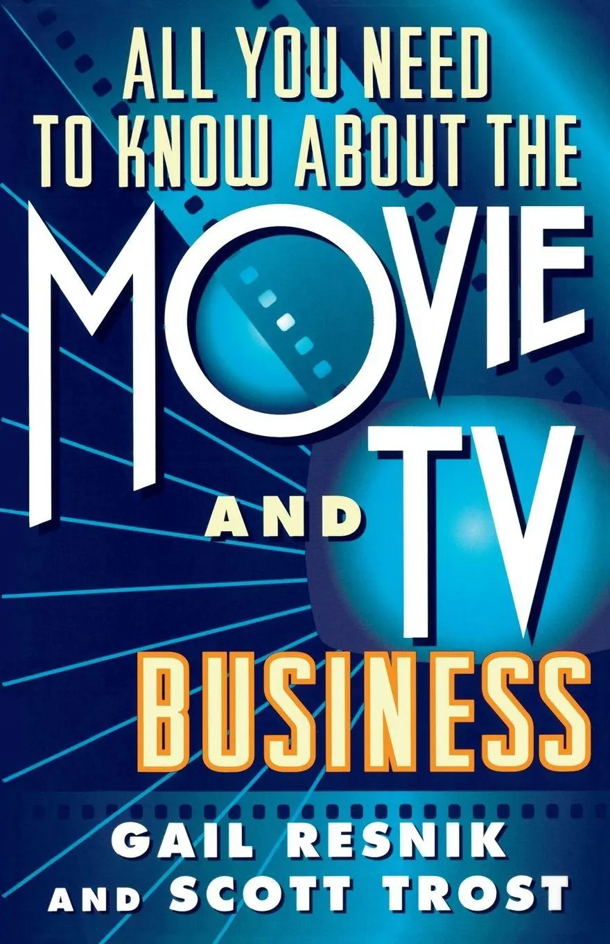 Cover: 9780684800646 | All You Need to Know about the Movie and TV Business (Original) | Buch