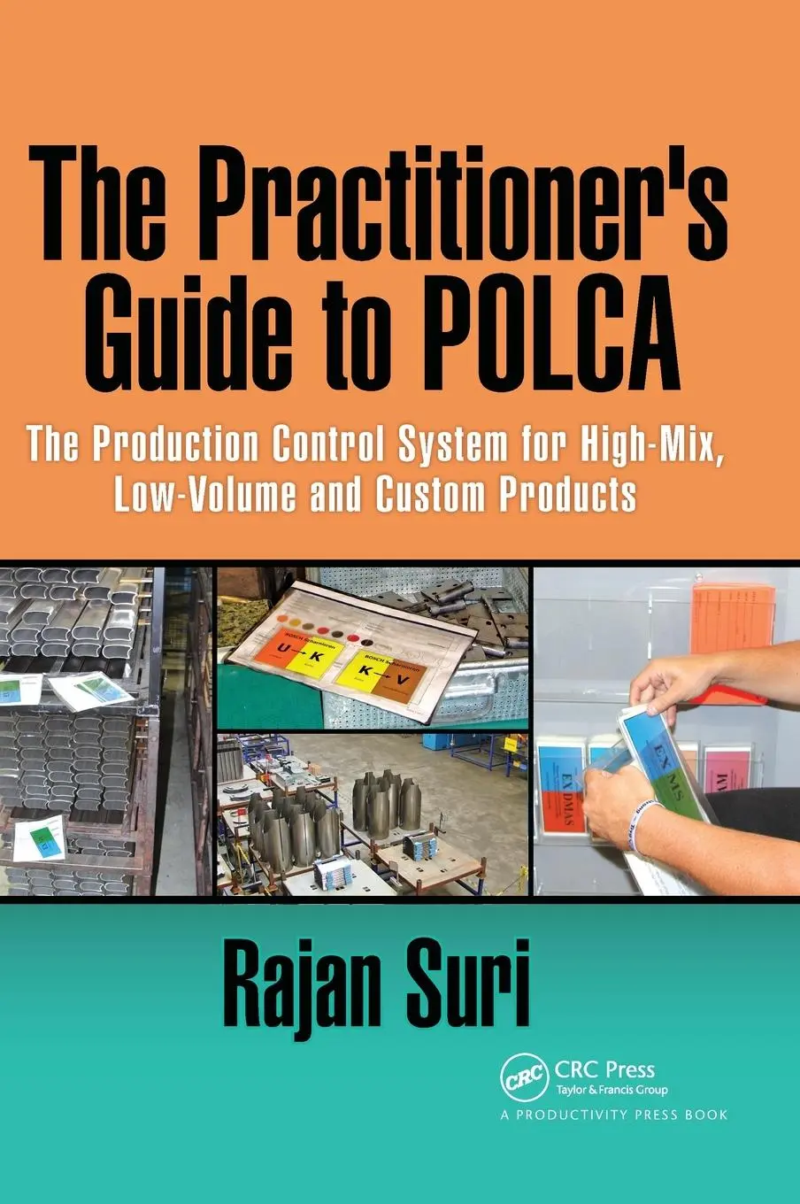 Cover: 9781138210646 | The Practitioner's Guide to POLCA | Rajan Suri | Buch | Englisch