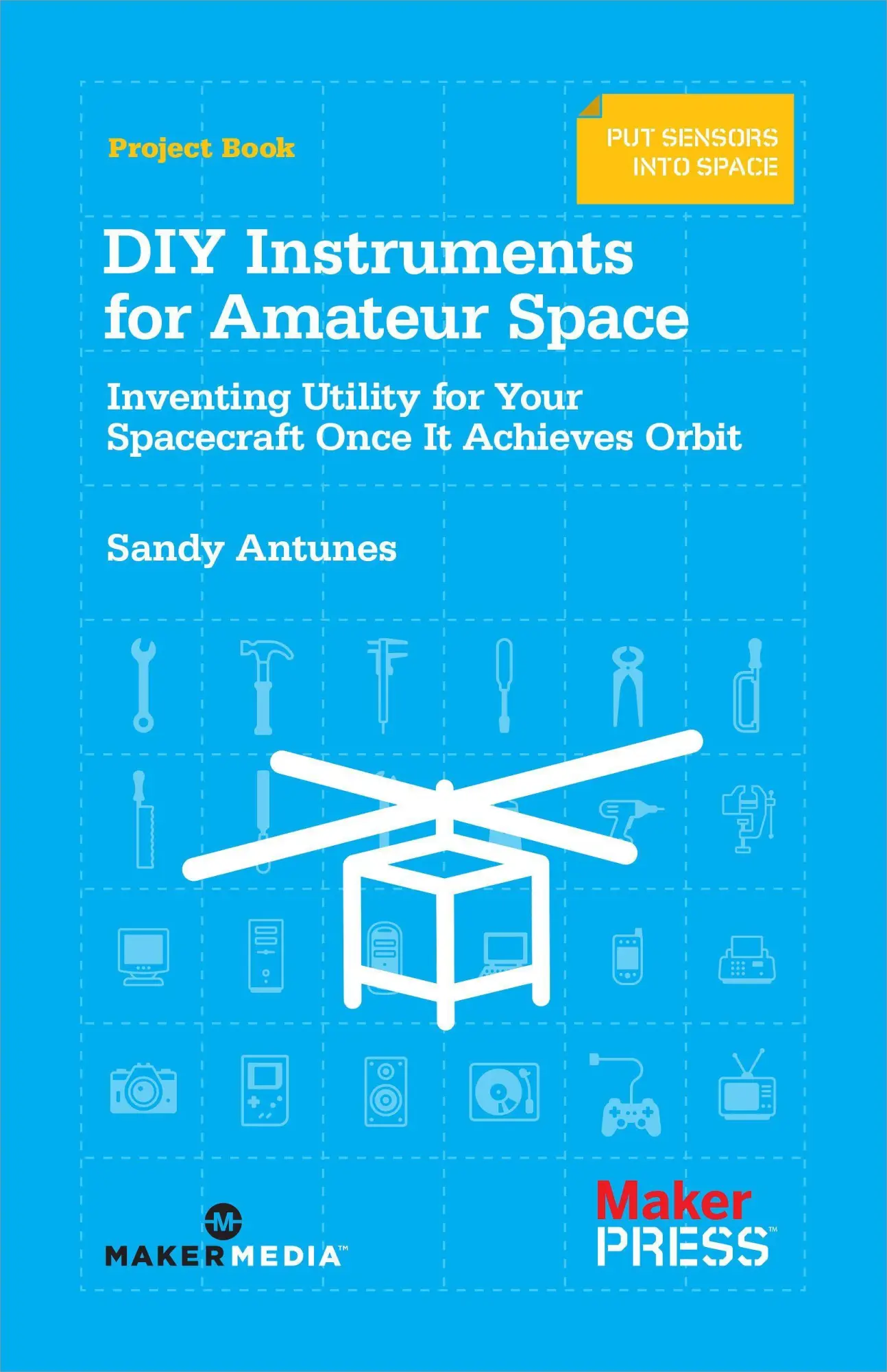 Cover: 9781449310646 | DIY Instruments for Amateur Space | Sandy Antunes | Taschenbuch | 2013