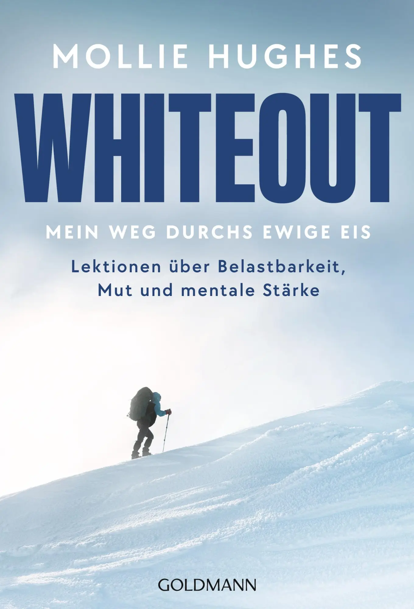Cover: 9783442180646 | Whiteout - Mein Weg durchs ewige Eis | Mollie Hughes | Taschenbuch