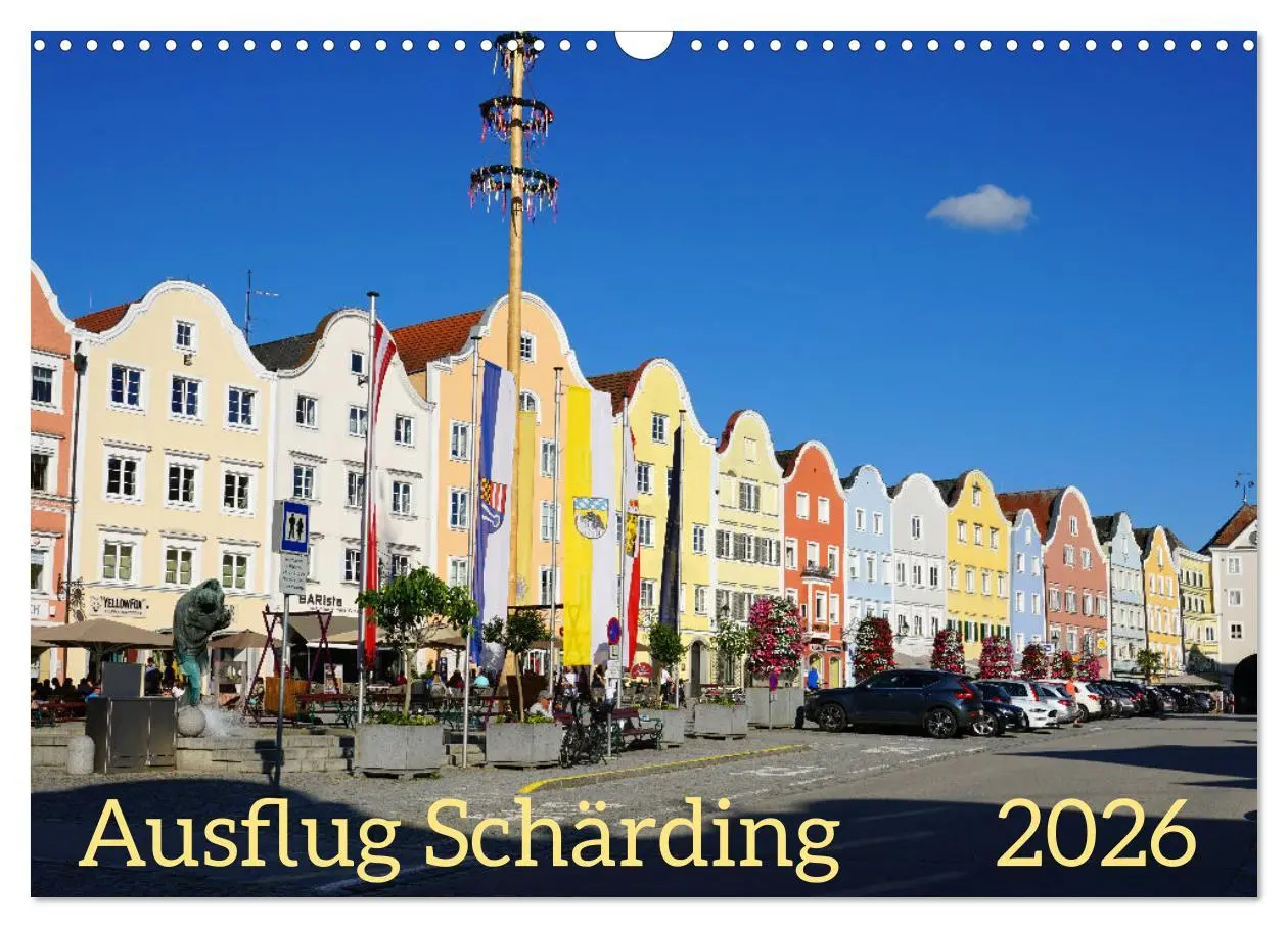 Cover: 9783457580646 | Ausflug Schärding (Wandkalender 2026 DIN A3 quer), CALVENDO...