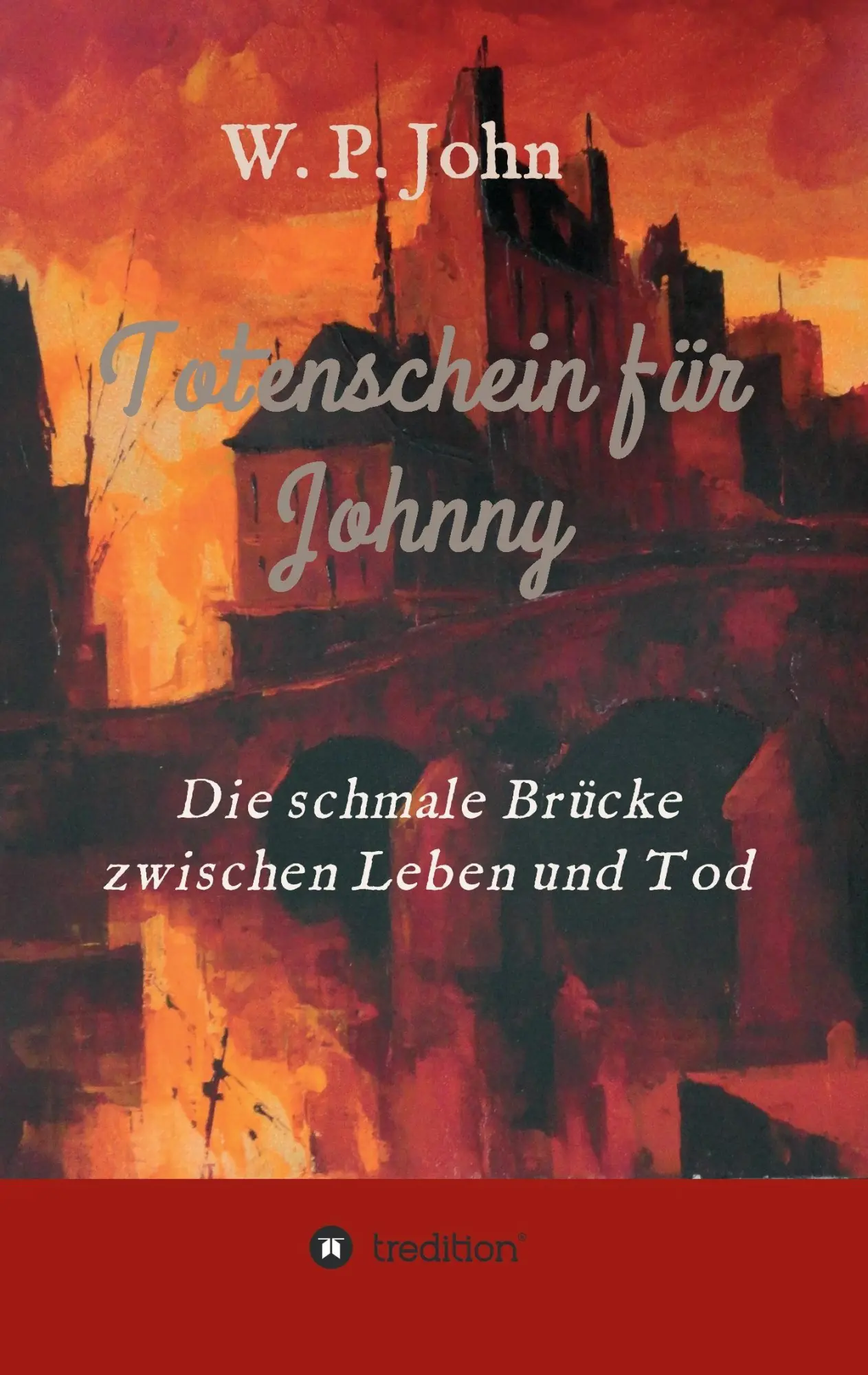 Totenschein für Johnny: Die rührende Geschichte einer von Krieg und Leid geplagten deutschen Familie.