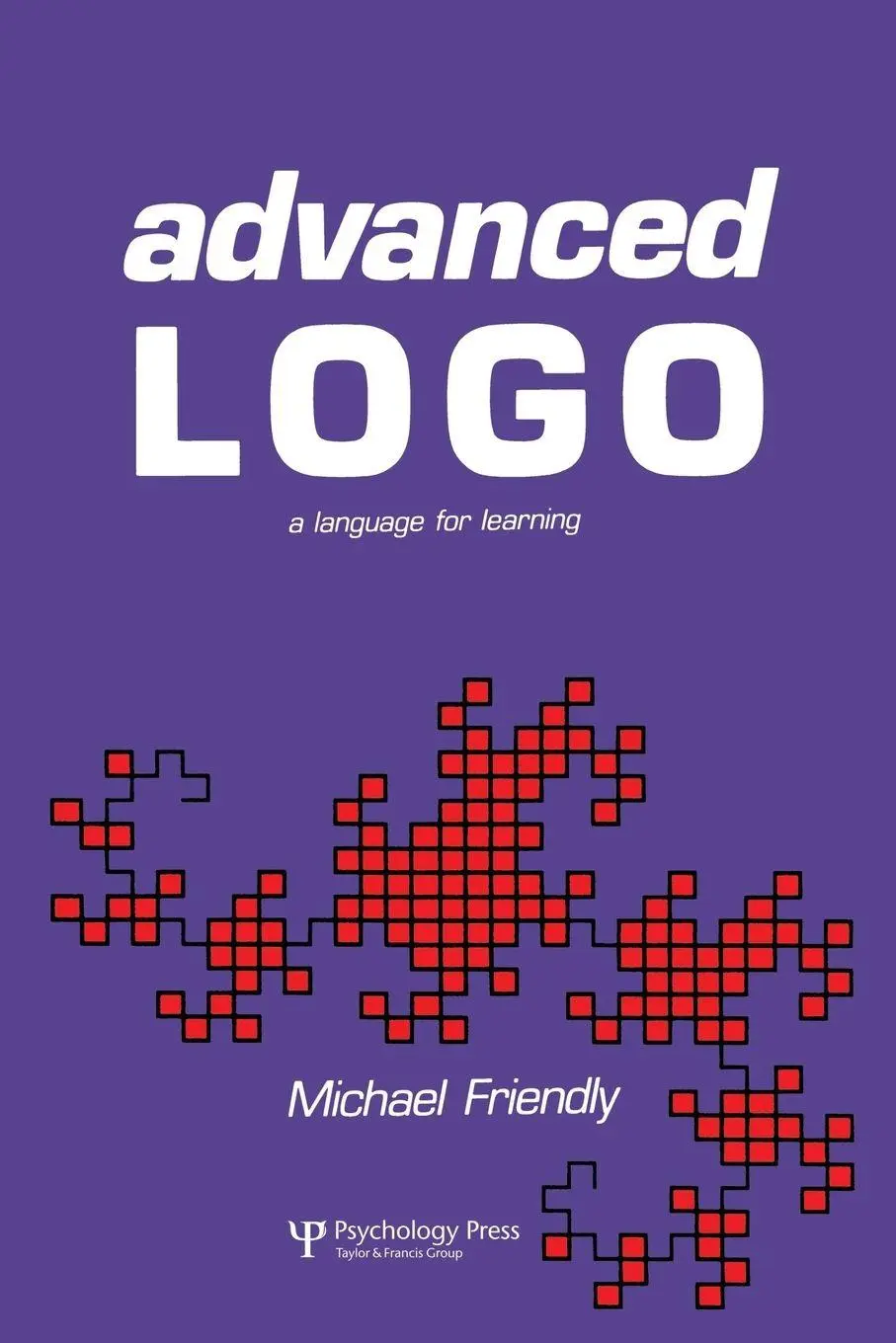 Cover: 9780805800746 | Advanced Logo | A Language for Learning | Michael Friendly | Buch