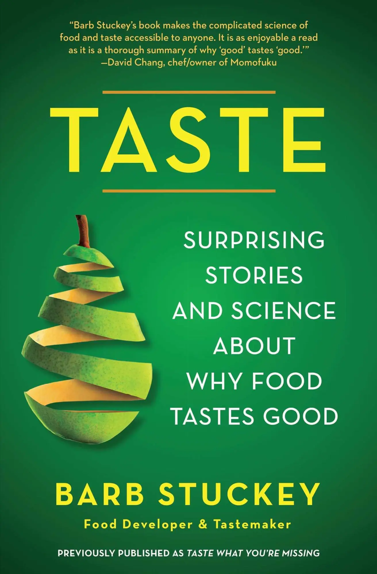 Cover: 9781439190746 | Taste | Surprising Stories and Science about Why Food Tastes Good
