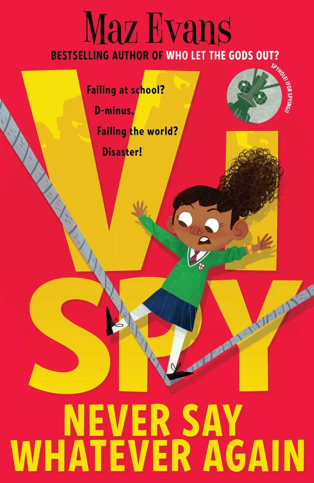 Cover: 9781911490746 | Vi Spy | Never Say Whatever Again | Maz Evans | Taschenbuch | 368 S.