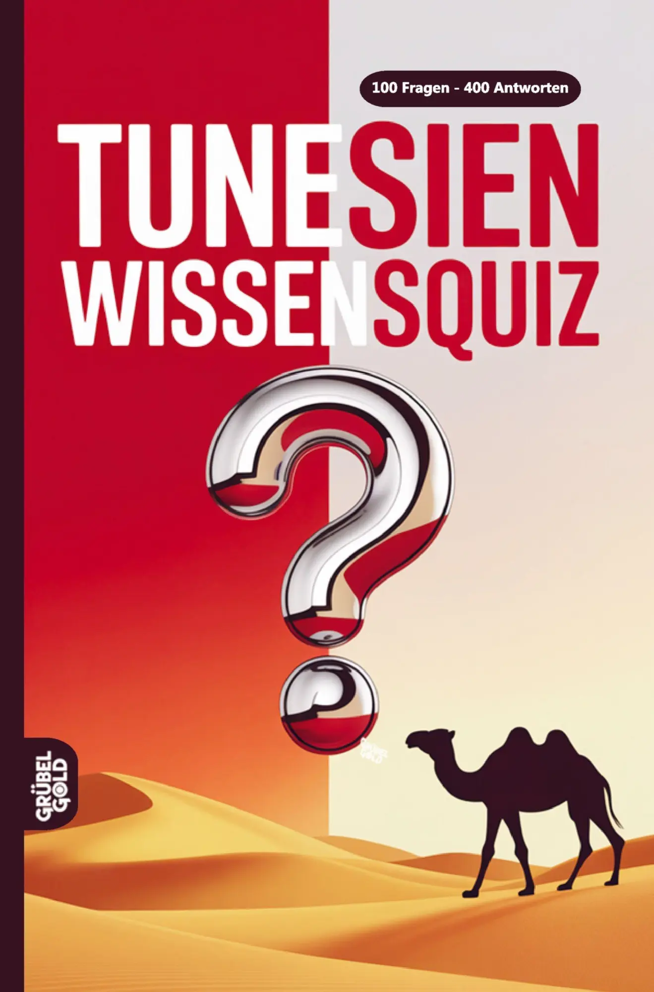 Cover: 9783693190746 | Tunesien Wissensquiz | Grübelgold Rätselhefte | Taschenbuch | 136 S.