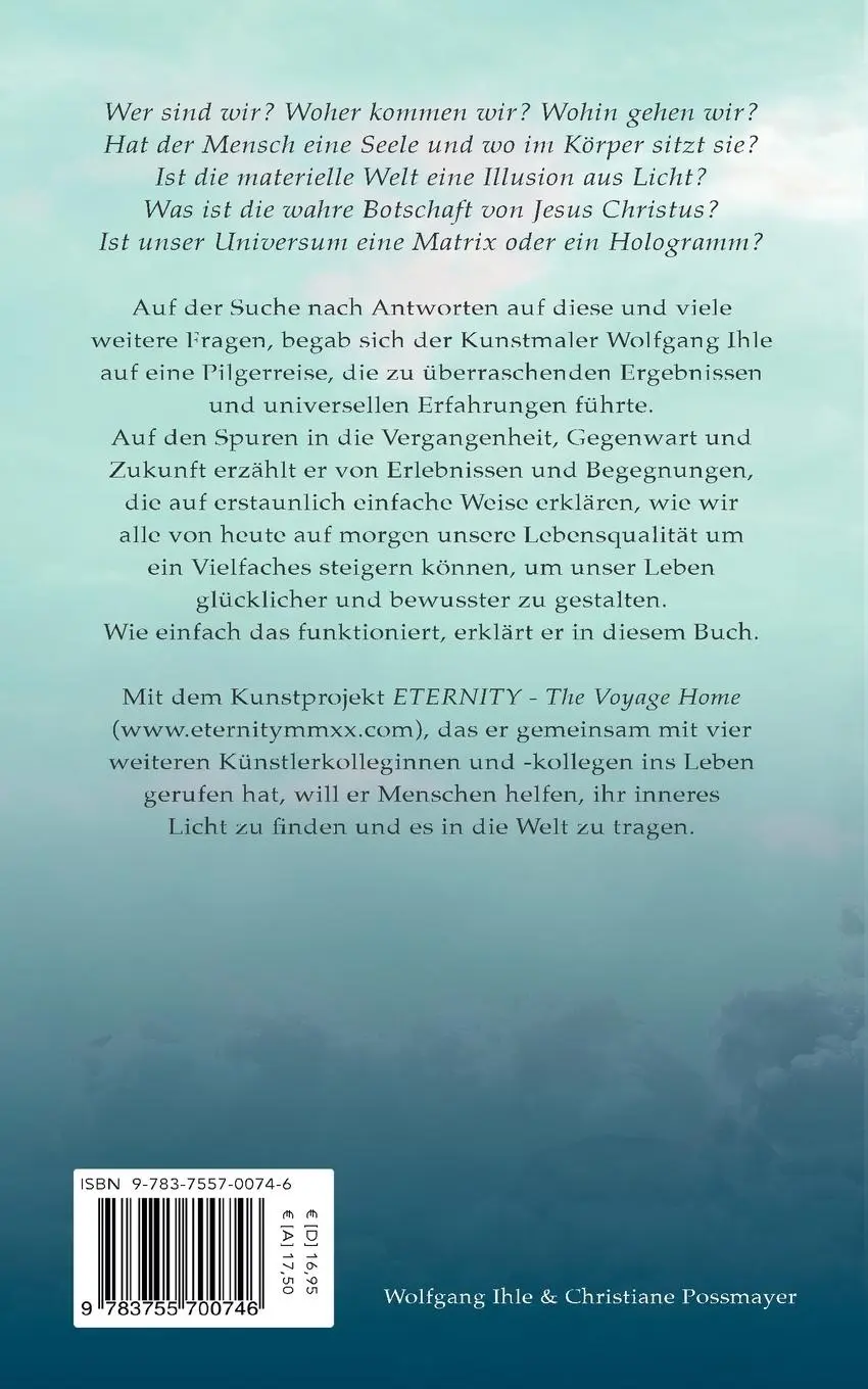 Rückseite: 9783755700746 | Eternity | Der Weg ins Licht | Wolfgang Ihle (u. a.) | Taschenbuch