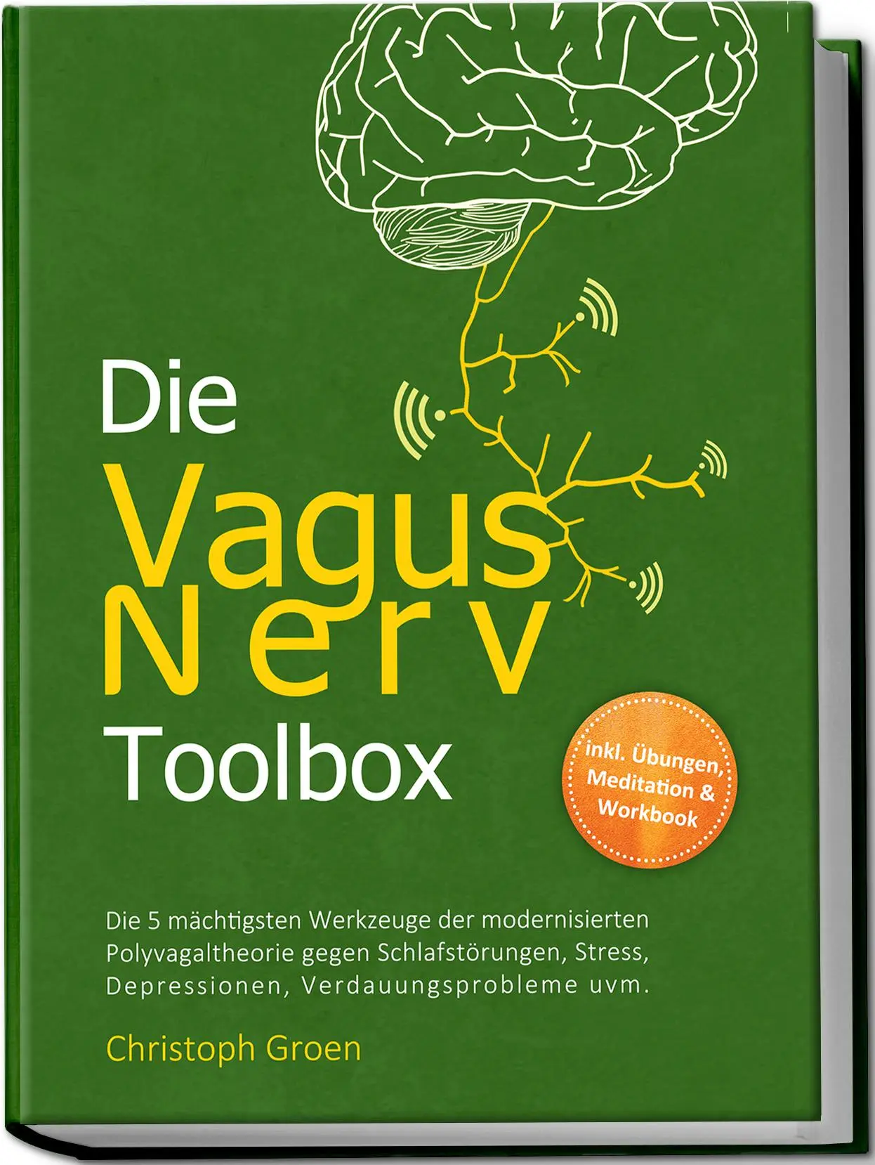 Cover: 9783757610746 | Die Vagus Nerv Toolbox | Christoph Groen | Taschenbuch | 140 S. | 2024