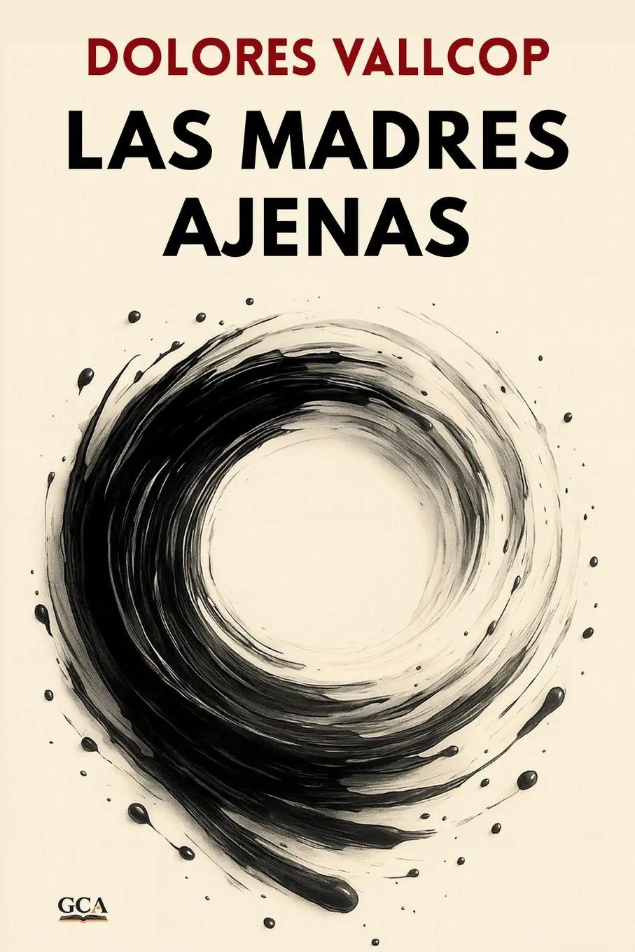 Cover: 9788409790746 | Las madres ajenas | novela negra policíaca de misterio y suspense