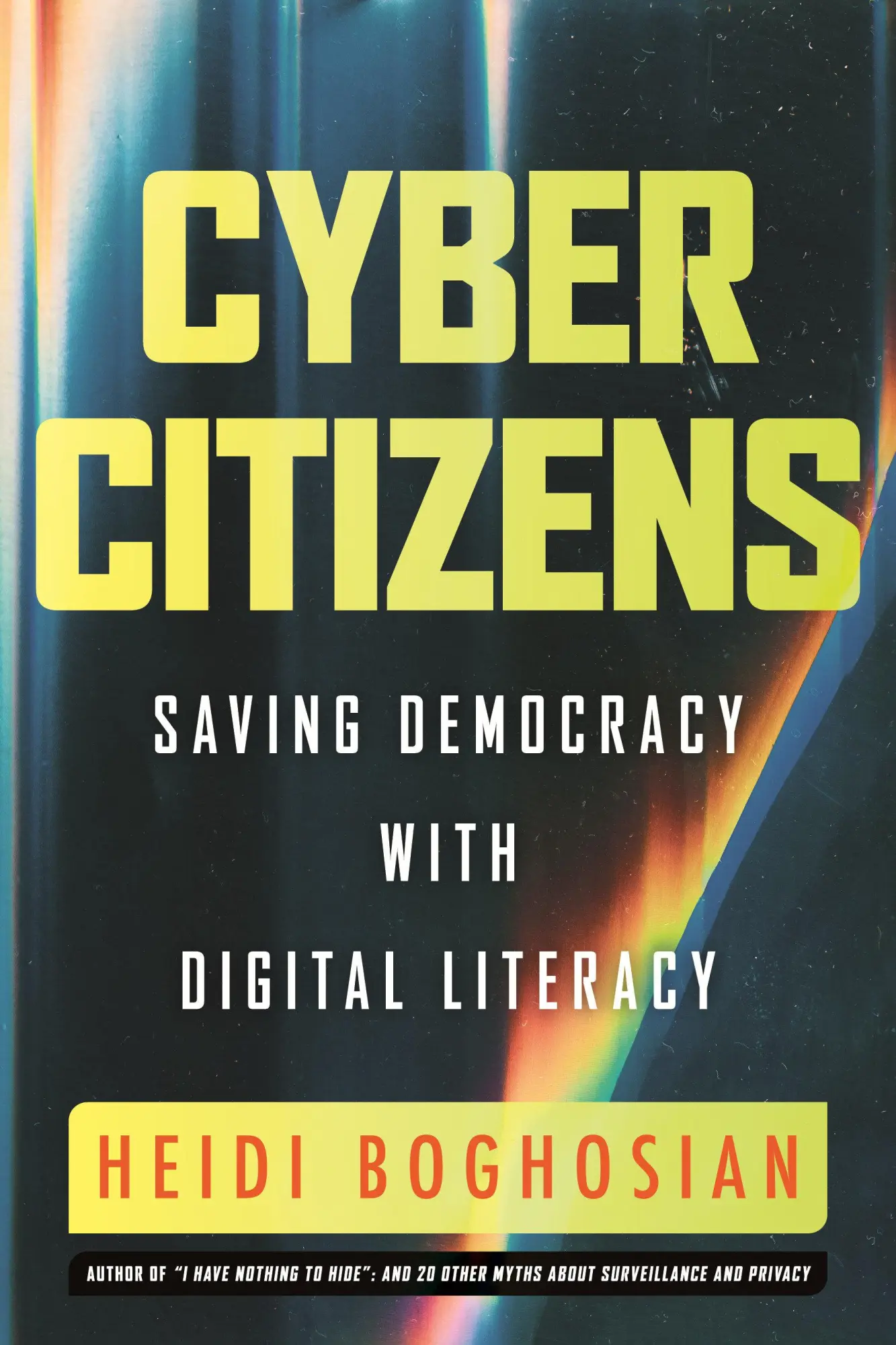 Cover: 9780807010846 | Cyber Citizens | Saving Democracy with Digital Literacy | Boghosian