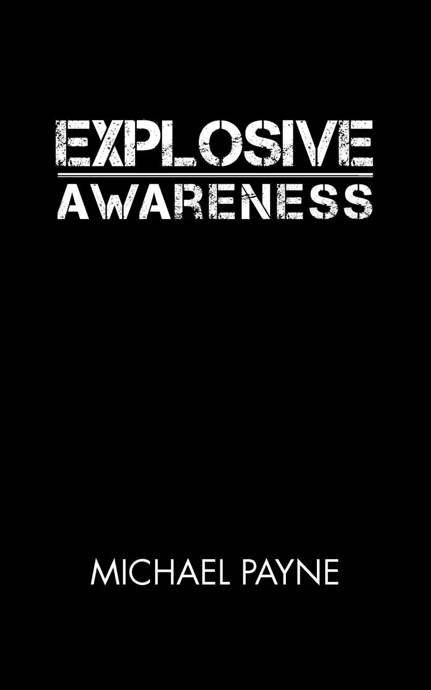 Cover: 9781477250846 | Explosive Awareness | Michael Payne | Taschenbuch | Englisch | 2012