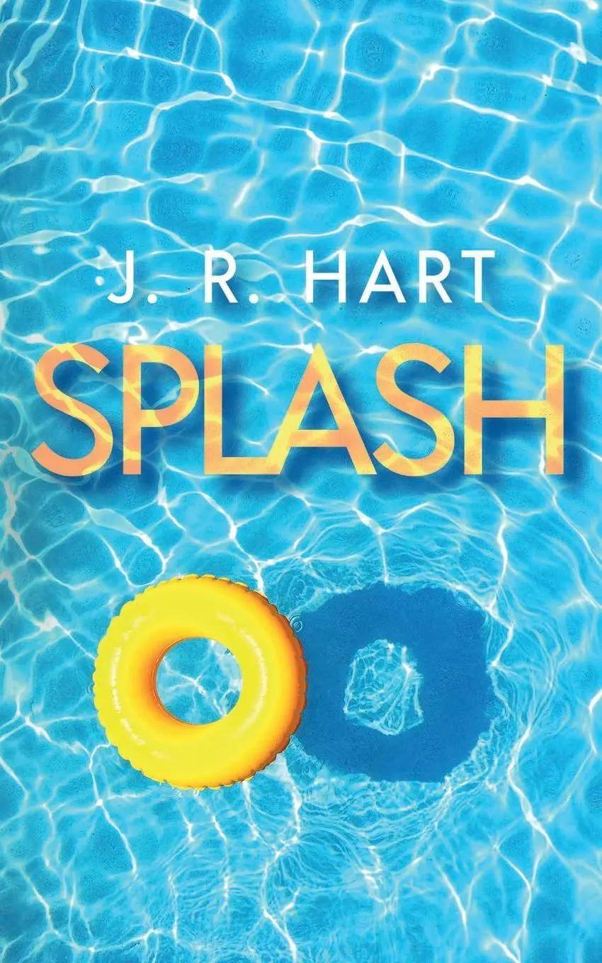 Cover: 9781648900846 | Splash | J. R. Hart | Taschenbuch | Kartoniert / Broschiert | Englisch