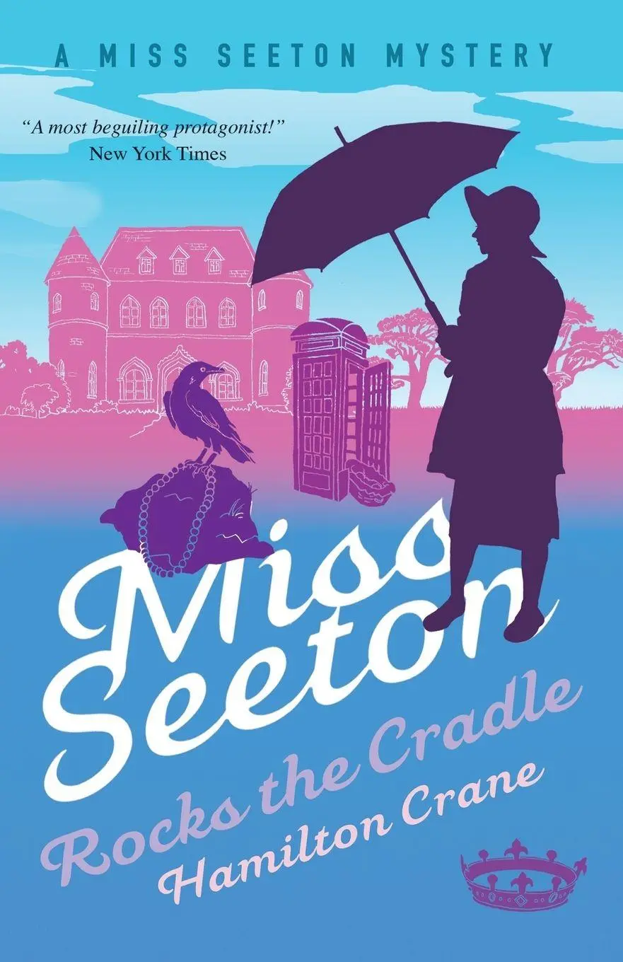 Cover: 9781788420846 | Miss Seeton Rocks the Cradle | Hamilton Crane | Taschenbuch | Englisch