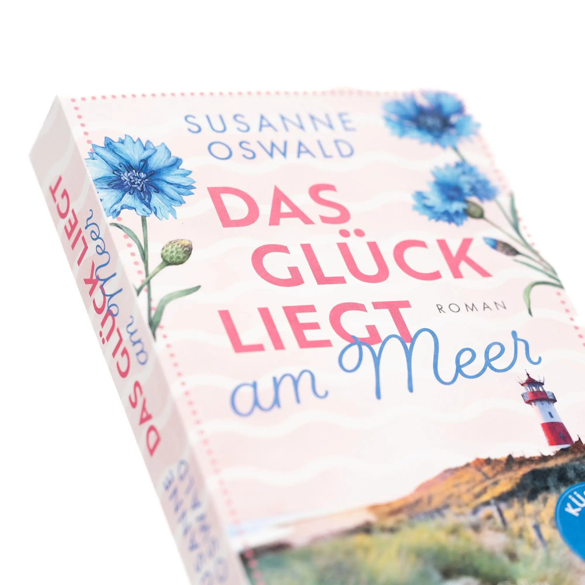 Bild: 9783365010846 | Das Glück liegt am Meer | Susanne Oswald | Taschenbuch | Küstenzauber