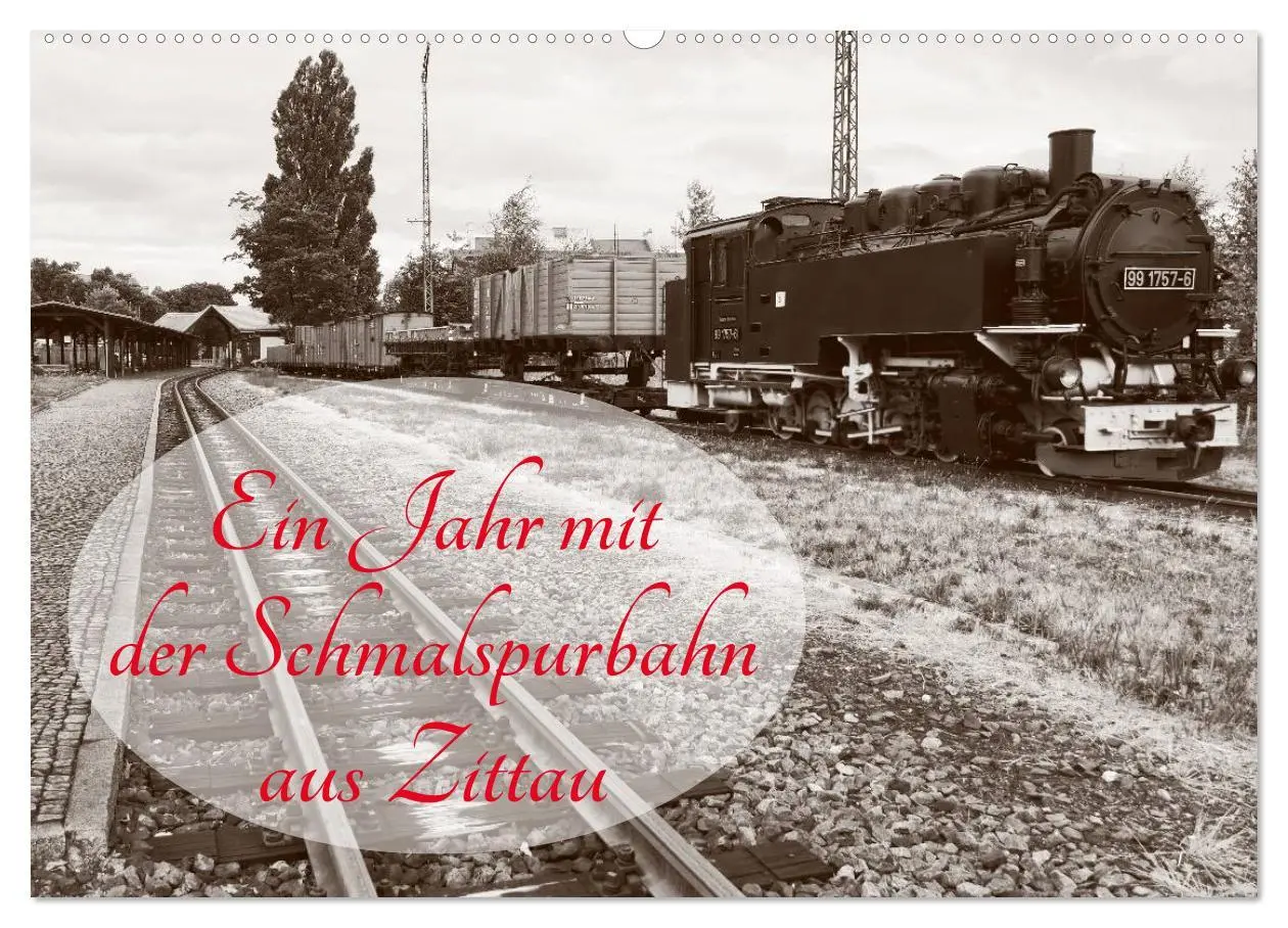 Cover: 9783516030846 | Ein Jahr mit der Schmalspurbahn aus Zittau (Wandkalender 2026 DIN...