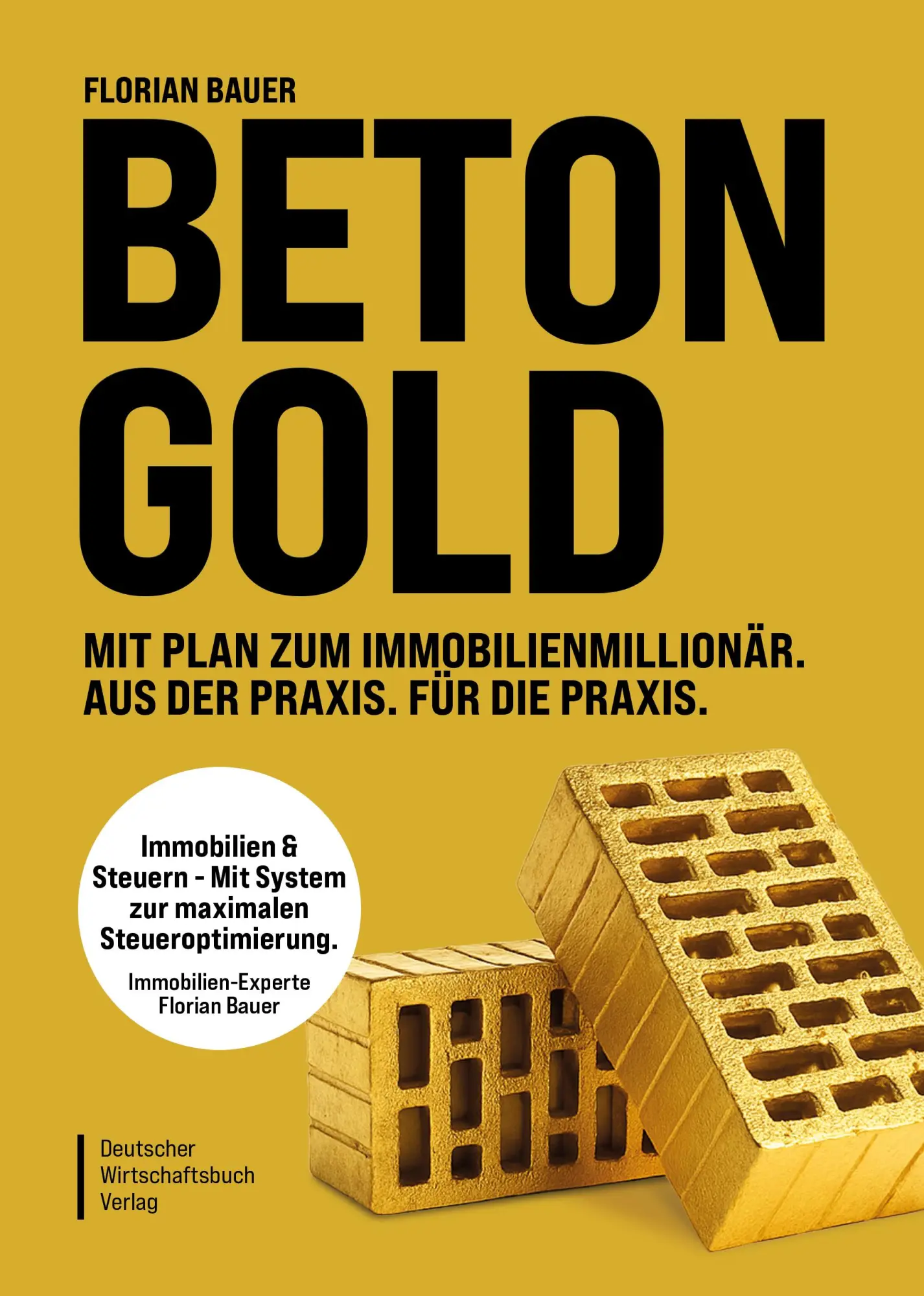 Cover: 9783690660846 | Betongold | Florian Bauer | Buch | 256 S. | Deutsch | 2025